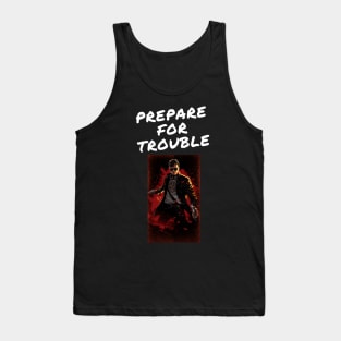 prepare for trouble (man ver) Tank Top